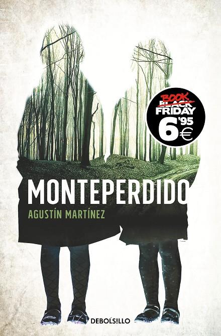 MONTEPERDIDO | 9788466353090 | MARTÍNEZ, AGUSTÍN | Llibreria Ombra | Llibreria online de Rubí, Barcelona | Comprar llibres en català i castellà online