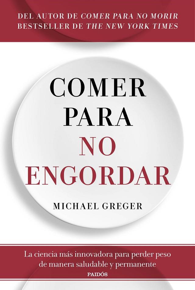 COMER PARA NO ENGORDAR | 9788449338083 | GREGER, MICHAEL | Llibreria Ombra | Llibreria online de Rubí, Barcelona | Comprar llibres en català i castellà online