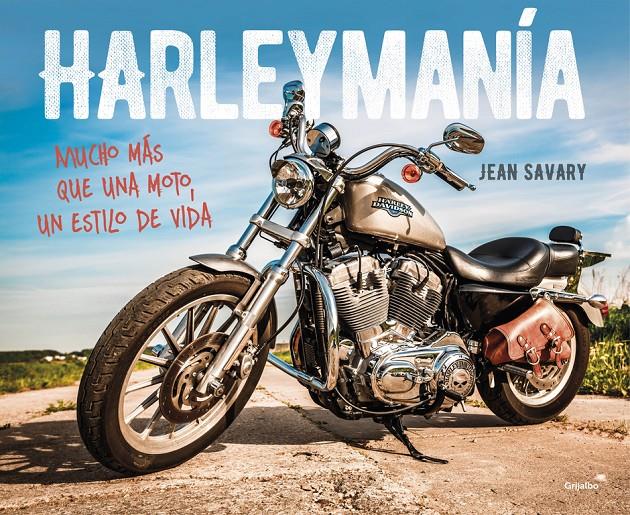 HARLEYMANÍA | 9788403514904 | SAVARY, JEAN | Llibreria Ombra | Llibreria online de Rubí, Barcelona | Comprar llibres en català i castellà online