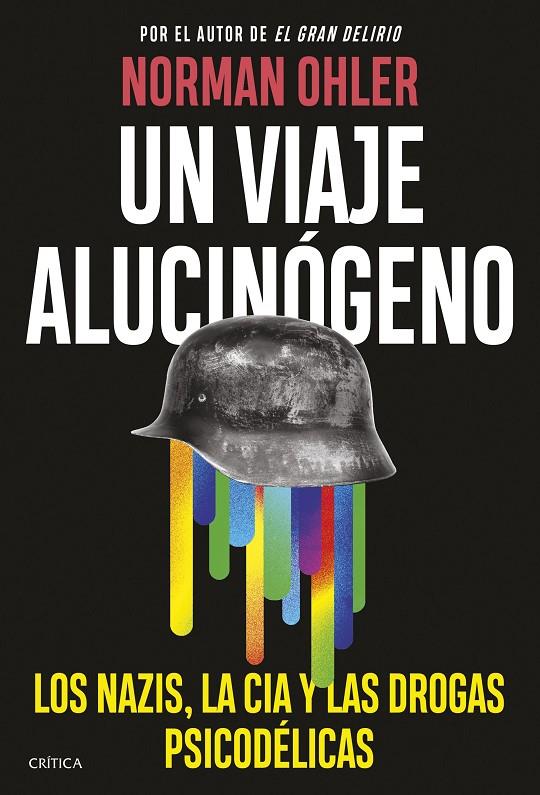 UN VIAJE ALUCINÓGENO | 9788491996972 | OHLER, NORMAN | Llibreria Ombra | Llibreria online de Rubí, Barcelona | Comprar llibres en català i castellà online