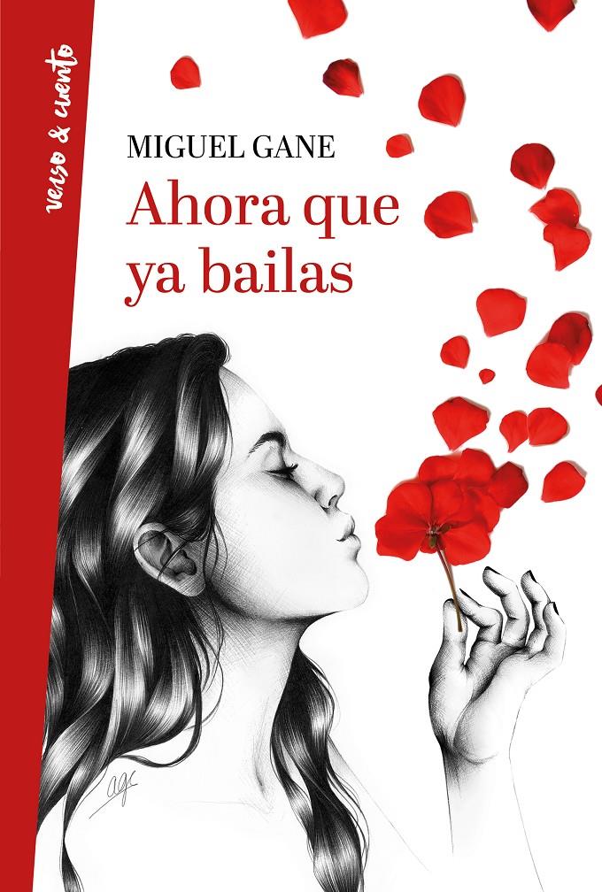 AHORA QUE YA BAILAS | 9788403518469 | MIGUEL GANE | Llibreria Ombra | Llibreria online de Rubí, Barcelona | Comprar llibres en català i castellà online