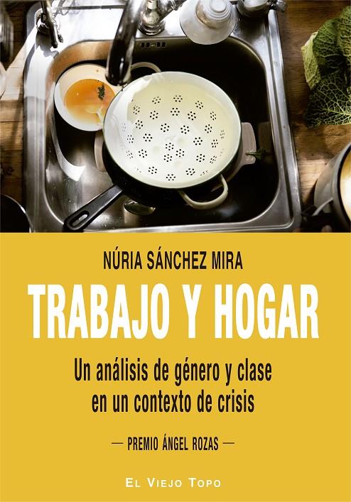 TRABAJO Y HOGAR | 9788417700010 | SÁNCHEZ MIRA, NÚRIA | Llibreria Ombra | Llibreria online de Rubí, Barcelona | Comprar llibres en català i castellà online