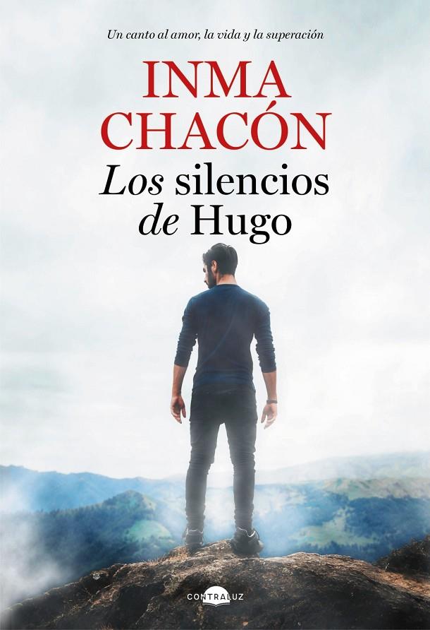 LOS SILENCIOS DE HUGO | 9788418945007 | CHACÓN, INMA | Llibreria Ombra | Llibreria online de Rubí, Barcelona | Comprar llibres en català i castellà online