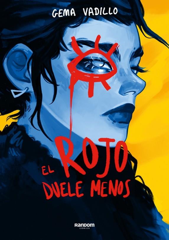 EL ROJO DUELE MENOS | 9788419441164 | VADILLO, GEMA | Llibreria Ombra | Llibreria online de Rubí, Barcelona | Comprar llibres en català i castellà online