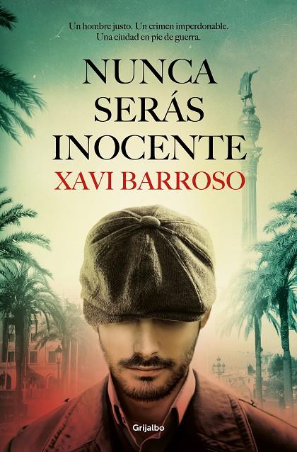 NUNCA SERÁS INOCENTE | 9788425359743 | BARROSO, XAVI | Llibreria Ombra | Llibreria online de Rubí, Barcelona | Comprar llibres en català i castellà online