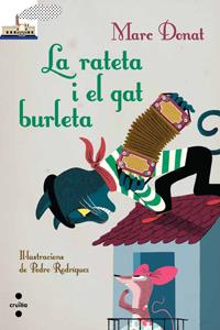 LA RATETA I EL GAT BURLETA | 9788466133678 | MARC DONAT | Llibreria Ombra | Llibreria online de Rubí, Barcelona | Comprar llibres en català i castellà online