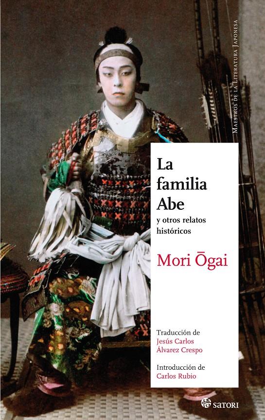 LA FAMILIA ABE Y OTROS RELATOS HISTORICOS | 9788494192043 | MORI OGAI | Llibreria Ombra | Llibreria online de Rubí, Barcelona | Comprar llibres en català i castellà online