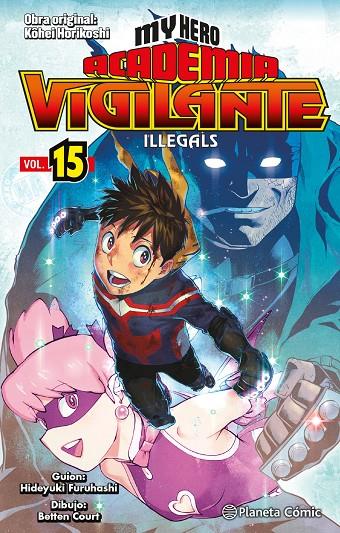 MY HERO ACADEMIA VIGILANTE ILLEGALS Nº 15/15 | 9788411401906 | HORIKOSHI, KOHEI | Llibreria Ombra | Llibreria online de Rubí, Barcelona | Comprar llibres en català i castellà online