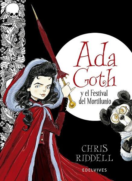 ADA GOTH Y EL FESTIVAL DEL MORTILUNIO | 9788426387905 | CHRIS RIDDELL | Llibreria Ombra | Llibreria online de Rubí, Barcelona | Comprar llibres en català i castellà online