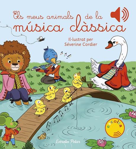 ELS MEUS ANIMALS DE LA MÚSICA CLÀSSICA | 9788418135224 | CORDIER, SEVERINE | Llibreria Ombra | Llibreria online de Rubí, Barcelona | Comprar llibres en català i castellà online