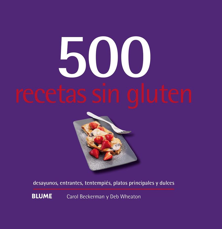 500 RECETAS SIN GLUTEN (2019) | 9788417492977 | BECKERMAN, CAROL | Llibreria Ombra | Llibreria online de Rubí, Barcelona | Comprar llibres en català i castellà online