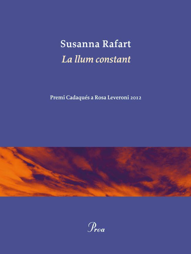 LA LLUM CONSTANT | 9788475883755 | SUSANNA RAFART | Llibreria Ombra | Llibreria online de Rubí, Barcelona | Comprar llibres en català i castellà online