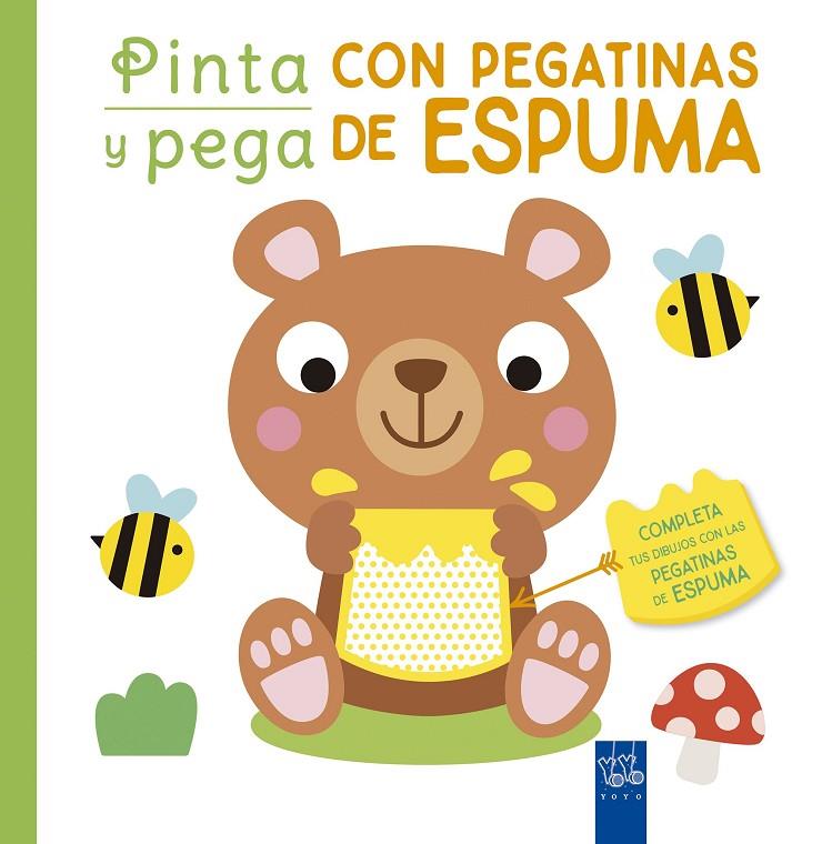 PINTA Y PEGA CON PEGATINAS DE ESPUMA. VERDE | 9788408250449 | YOYO | Llibreria Ombra | Llibreria online de Rubí, Barcelona | Comprar llibres en català i castellà online