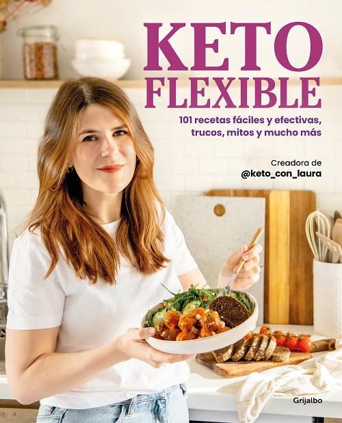 KETO FLEXIBLE | 9788425365942 | @KETO_CON_LAURA | Llibreria Ombra | Llibreria online de Rubí, Barcelona | Comprar llibres en català i castellà online