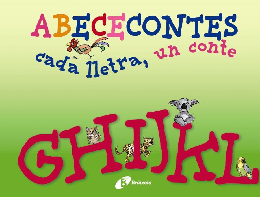 ABECECONTES CADA LLETRA UN CONTE G-L | 9788499064475 | DOUMERC, BEATRIZ/BARNES, GABRIEL | Llibreria Ombra | Llibreria online de Rubí, Barcelona | Comprar llibres en català i castellà online