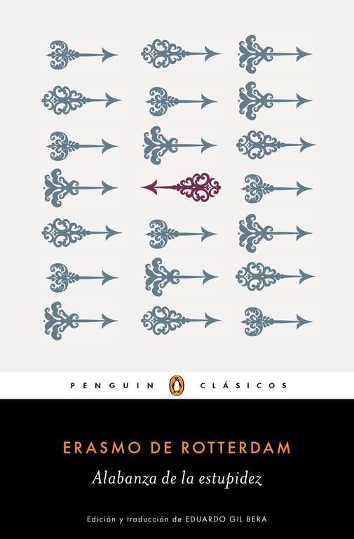 ALABANZA DE LA ESTUPIDEZ | 9788491052487 | ERASMO DE ROTTERDAM, | Llibreria Ombra | Llibreria online de Rubí, Barcelona | Comprar llibres en català i castellà online