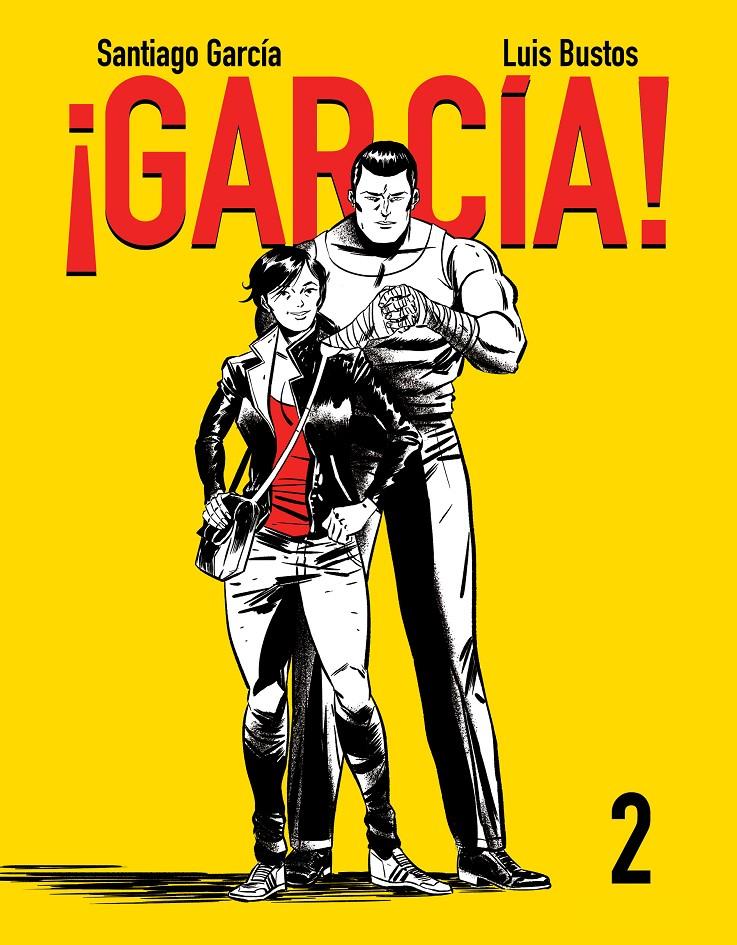 ¡GARCÍA! 2 | 9788416251452 | GARCÍA, SANTIAGO/BUSTOS, LUIS | Llibreria Ombra | Llibreria online de Rubí, Barcelona | Comprar llibres en català i castellà online