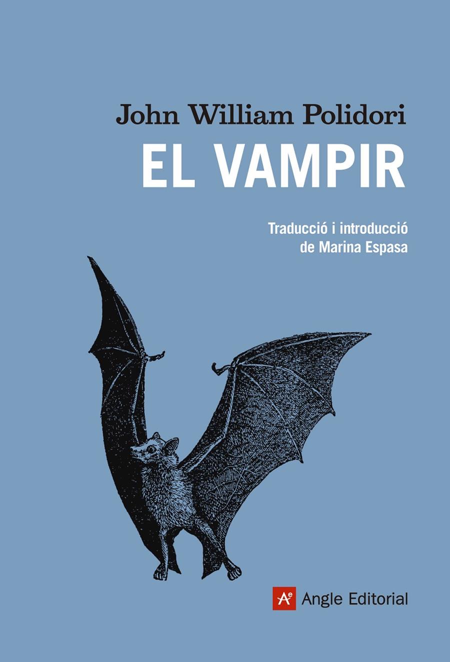 EL VAMPIR | 9788415695318 | JOHN WILLIAM POLIDORI | Llibreria Ombra | Llibreria online de Rubí, Barcelona | Comprar llibres en català i castellà online