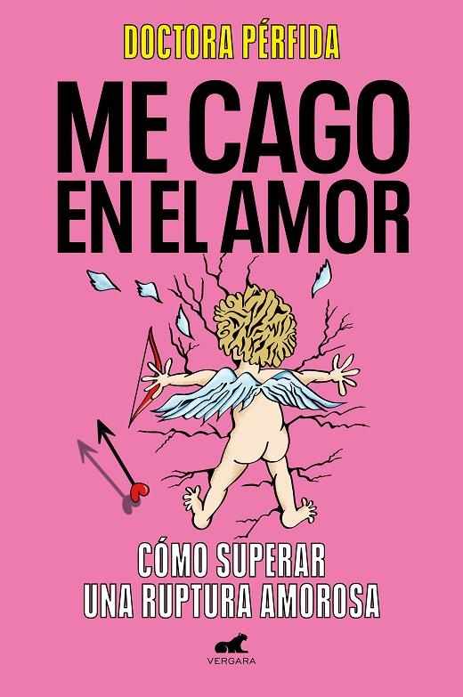 ME CAGO EN EL AMOR | 9788419820280 | DRA. PÉRFIDA | Llibreria Ombra | Llibreria online de Rubí, Barcelona | Comprar llibres en català i castellà online