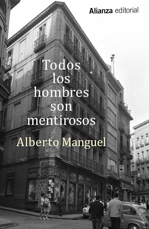 TODOS LOS HOMBRES SON MENTIROSOS | 9788491042327 | MANGUEL, ALBERTO | Llibreria Ombra | Llibreria online de Rubí, Barcelona | Comprar llibres en català i castellà online