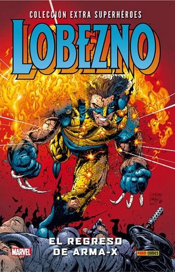 LOBEZNO 01: EL REGRESO DE ARMA-X | 9788490248478 | TIERI, FRANK/ CHEN, SEAN | Llibreria Ombra | Llibreria online de Rubí, Barcelona | Comprar llibres en català i castellà online