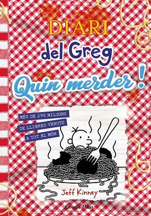 DIARI DEL GREG 19. QUIN MERDER! | 9788413899350 | KINNEY, JEFF | Llibreria Ombra | Llibreria online de Rubí, Barcelona | Comprar llibres en català i castellà online