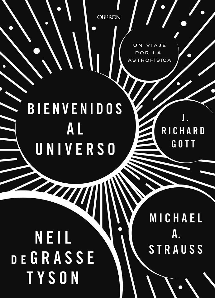 ¡BIENVENIDOS AL UNIVERSO! | 9788441539709 | TYSON, NEIL DEGRASSE/STRAUSS, MICHAEL A./GOTT, RICHARD | Llibreria Ombra | Llibreria online de Rubí, Barcelona | Comprar llibres en català i castellà online