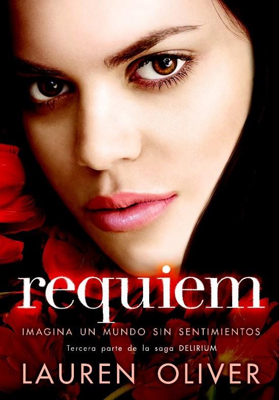 REQUIEM 3 DELIRIUM (CASTELLA) | 9788467551945 | LAUREN OLIVER | Llibreria Ombra | Llibreria online de Rubí, Barcelona | Comprar llibres en català i castellà online