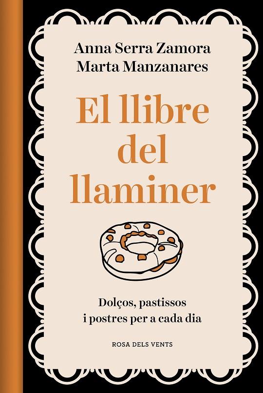 EL LLIBRE DEL LLAMINER | 9788418062469 | MANZANARES MILEO, MARTA/SERRA ZAMORA, ANNA | Llibreria Ombra | Llibreria online de Rubí, Barcelona | Comprar llibres en català i castellà online