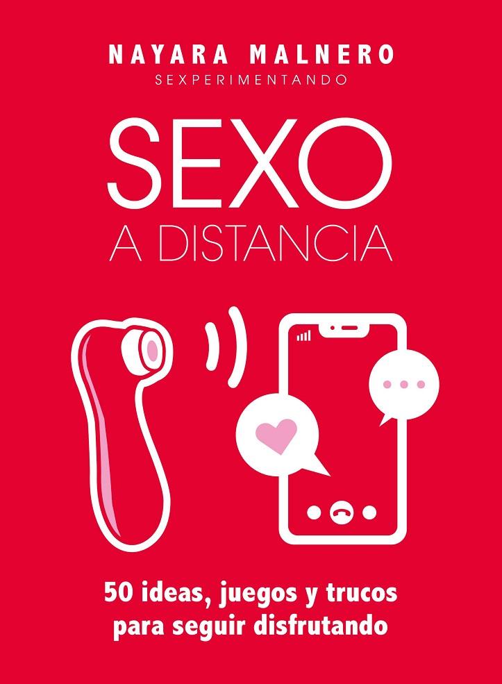 SEXO A DISTANCIA | 9788418260155 | MALNERO, NAYARA | Llibreria Ombra | Llibreria online de Rubí, Barcelona | Comprar llibres en català i castellà online