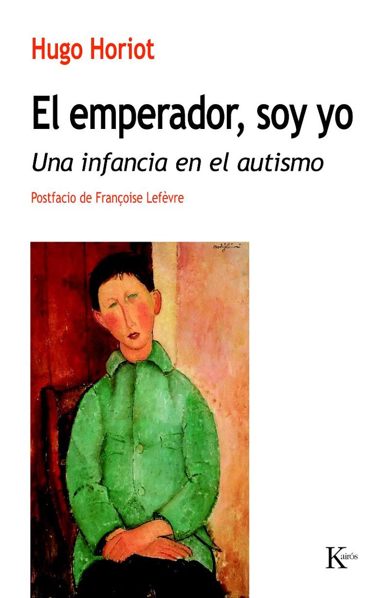 EL EMPERADOR, SOY YO | 9788499883601 | HORIOT, HUGO | Llibreria Ombra | Llibreria online de Rubí, Barcelona | Comprar llibres en català i castellà online