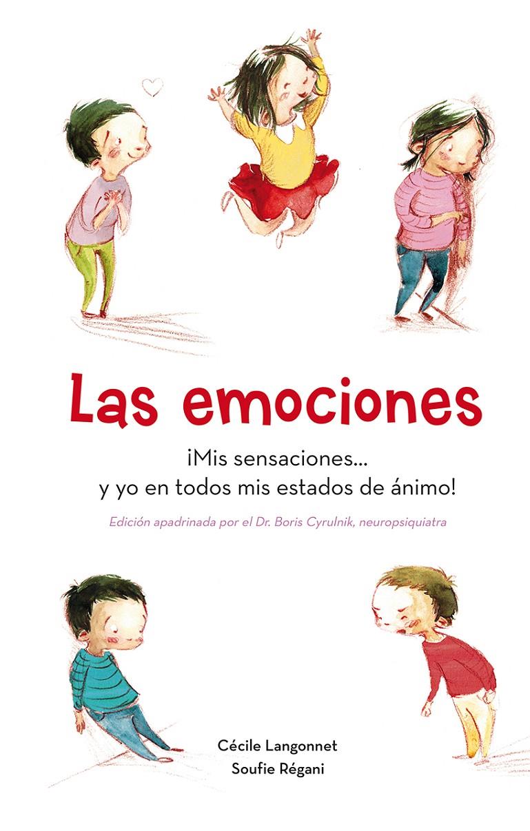 LAS EMOCIONES | 9788491451334 | LANGONNET, CÉCILE | Llibreria Ombra | Llibreria online de Rubí, Barcelona | Comprar llibres en català i castellà online