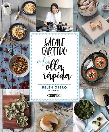 SÁCALE PARTIDO A TU OLLA RÁPIDA | 9788441547179 | OTERO, BELÉN | Llibreria Ombra | Llibreria online de Rubí, Barcelona | Comprar llibres en català i castellà online