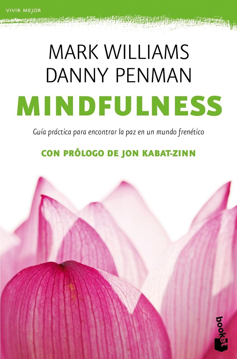 MINDFULNESS. GUÍA PRÁCTICA | 9788408149682 | DANNY PENMAN/MARK WILLIAMS | Llibreria Ombra | Llibreria online de Rubí, Barcelona | Comprar llibres en català i castellà online