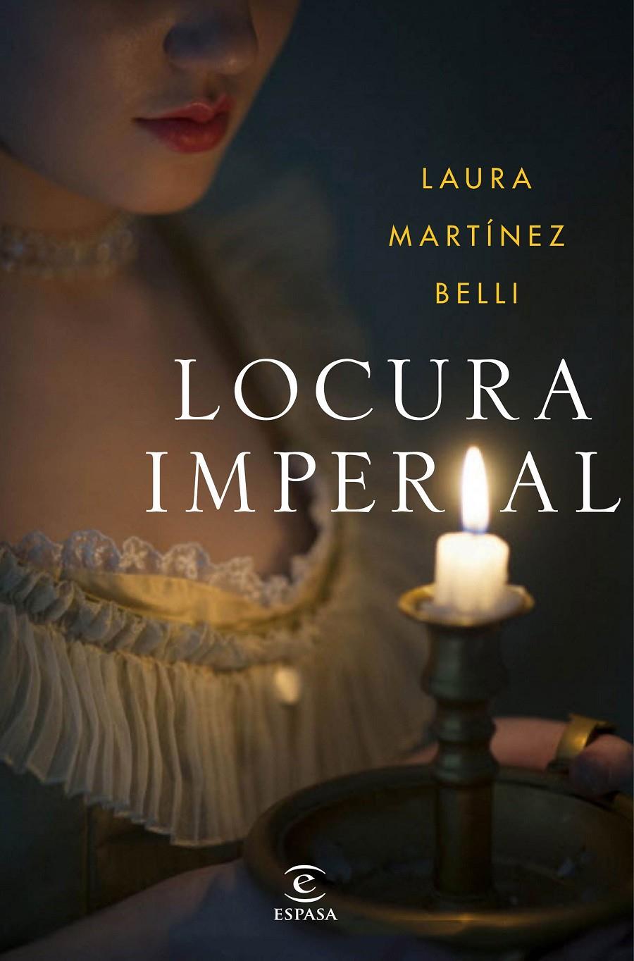 LOCURA IMPERIAL | 9788467051094 | MARTÍNEZ-BELLI, LAURA | Llibreria Ombra | Llibreria online de Rubí, Barcelona | Comprar llibres en català i castellà online