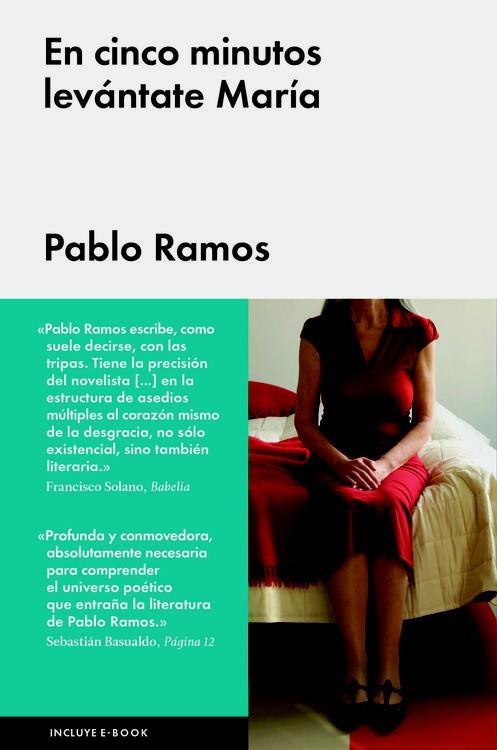 EN CINCO MINUTOS LEVÁNTATE MARÍA | 9788416420452 | PABLO RAMOS | Llibreria Ombra | Llibreria online de Rubí, Barcelona | Comprar llibres en català i castellà online