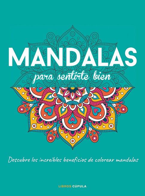 MANDALAS PARA SENTIRTE BIEN | 9788448028152 | AA. VV. | Llibreria Ombra | Llibreria online de Rubí, Barcelona | Comprar llibres en català i castellà online