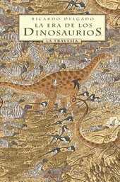 LA ERA DE LOS DINOSAURIOS | 9788467920727 | DELGADO, RICARDO | Llibreria Ombra | Llibreria online de Rubí, Barcelona | Comprar llibres en català i castellà online