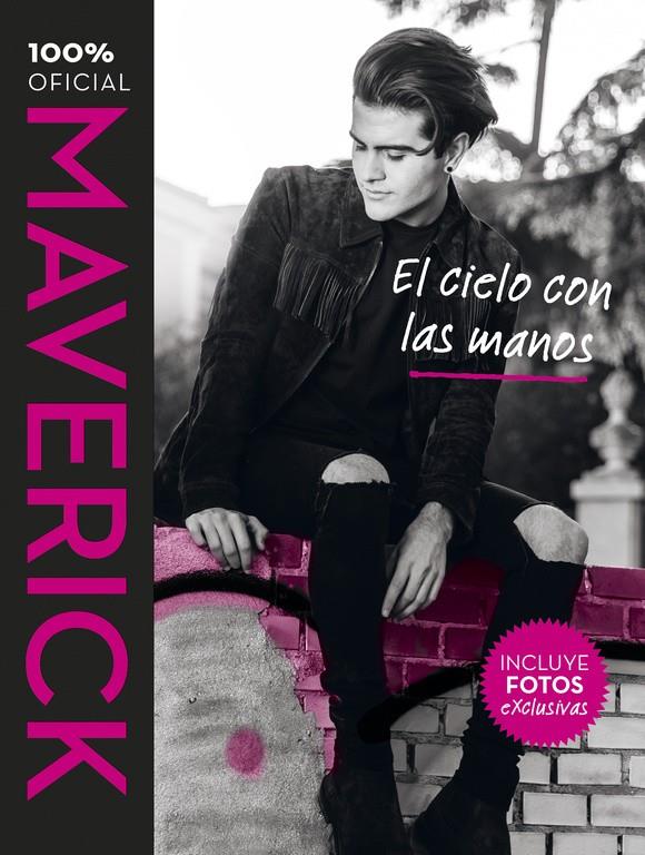 MAVERICK. EL CIELO CON LAS MANOS | 9788420484242 | LOPEZ, MAVERICK | Llibreria Ombra | Llibreria online de Rubí, Barcelona | Comprar llibres en català i castellà online