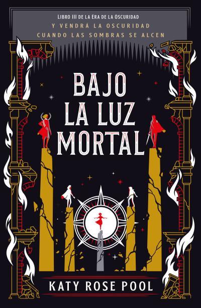 BAJO LA LUZ MORTAL | 9788416517701 | POOL, KATY | Llibreria Ombra | Llibreria online de Rubí, Barcelona | Comprar llibres en català i castellà online