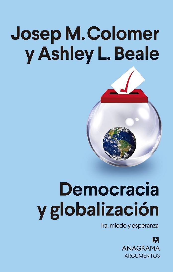 DEMOCRACIA Y GLOBALIZACIÓN | 9788433964700 | COLOMER, JOSEP MARIA/BEALE, ASHLEY L. | Llibreria Ombra | Llibreria online de Rubí, Barcelona | Comprar llibres en català i castellà online