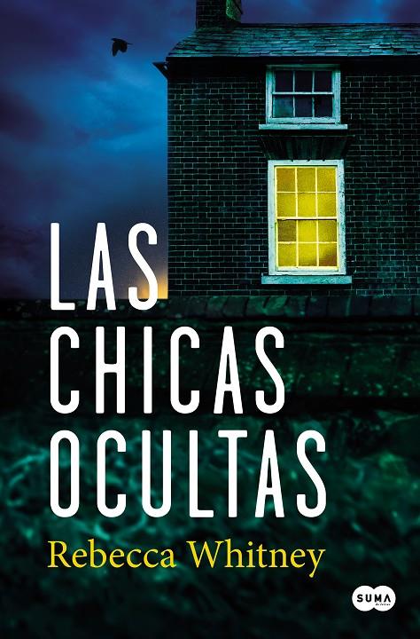 LAS CHICAS OCULTAS | 9788491295358 | WHITNEY, REBECCA | Llibreria Ombra | Llibreria online de Rubí, Barcelona | Comprar llibres en català i castellà online