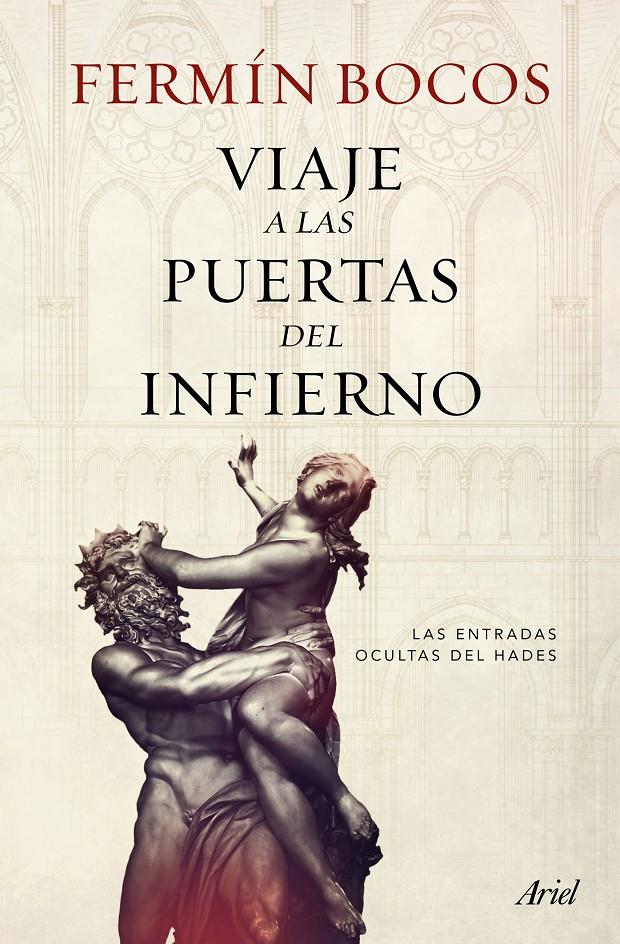 VIAJE A LAS PUERTAS DEL INFIERNO | 9788434422704 | FERMÍN BOCOS | Llibreria Ombra | Llibreria online de Rubí, Barcelona | Comprar llibres en català i castellà online