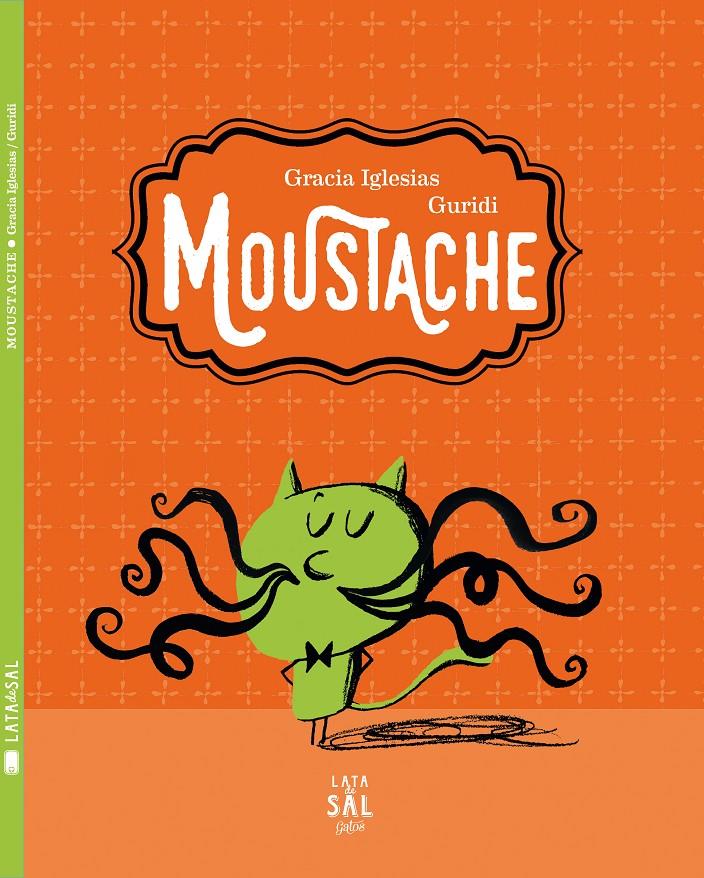 MOUSTACHE | 9788494434310 | IGLESIAS, GRACIA | Llibreria Ombra | Llibreria online de Rubí, Barcelona | Comprar llibres en català i castellà online