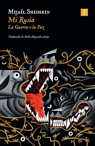 MI RUSIA | 9788419581594 | SHISHKIN, MIJAÍL | Llibreria Ombra | Llibreria online de Rubí, Barcelona | Comprar llibres en català i castellà online