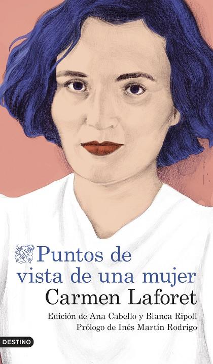 PUNTOS DE VISTA DE UNA MUJER | 9788423359158 | LAFORET, CARMEN | Llibreria Ombra | Llibreria online de Rubí, Barcelona | Comprar llibres en català i castellà online