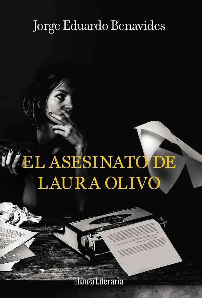 EL ASESINATO DE LAURA OLIVO | 9788491810520 | BENAVIDES, JORGE EDUARDO | Llibreria Ombra | Llibreria online de Rubí, Barcelona | Comprar llibres en català i castellà online