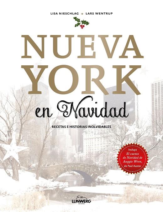 NUEVA YORK EN NAVIDAD | 9788416890897 | NIESCHLAG, LISA/WENTRUP, LARS | Llibreria Ombra | Llibreria online de Rubí, Barcelona | Comprar llibres en català i castellà online