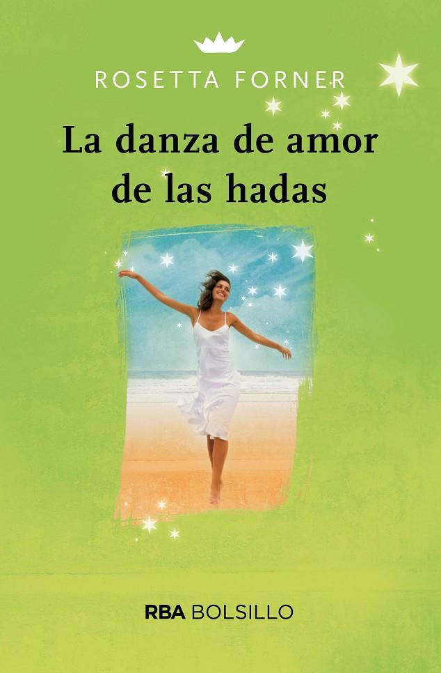 LA DANZA DE AMOR DE LAS HADAS (BOLSILLO) | 9788491870791 | FORNER VERAL, ROSETTA | Llibreria Ombra | Llibreria online de Rubí, Barcelona | Comprar llibres en català i castellà online