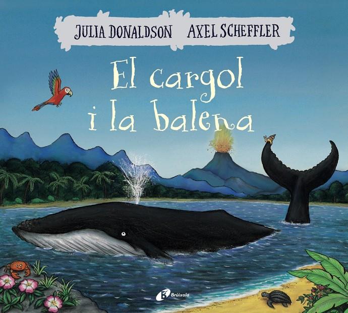 EL CARGOL I LA BALENA | 9788499069074 | DONALDSON, JULIA | Llibreria Ombra | Llibreria online de Rubí, Barcelona | Comprar llibres en català i castellà online